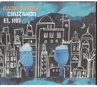 Radio Tarifa - Cruzando El Rio