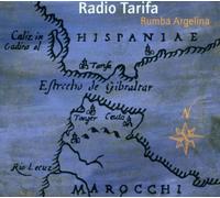Radio Tarifa - Rumba Argelina [Import]