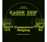 Radio Trip - 7-Computers Singing [Import]