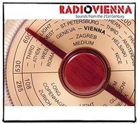 Radio Vienna - Sounds From The 21st Century