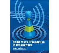 Radio Wave Propagation in Ionosphere - ML Books International IPS - ML Books International IPS - Livre en Anglais ML Books International IPSML Books International IPS (Auteur)
