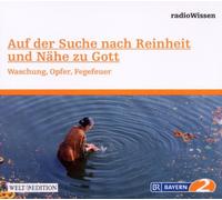 Radio Wissen - Auf der Suche Nach Reinheit und Nähe zu Gott-Was [Import]