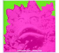 Radioactive Man - Booby Trap