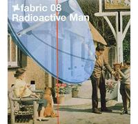 Radioactive Man - Fabric 08 : Radioactive Man