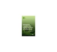 Radioactive Pollution And Biological Effects Of Radioactivity