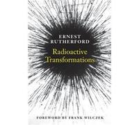 Radioactive Transformations - Frank Wilczek - Yale University Press - Livre en Anglais - Paperback Frank WilczekFrank Wilczek (Auteur)
