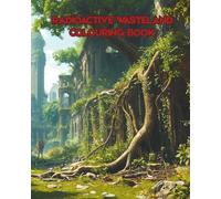 RADIOACTIVE WASTELAND: In a cataclysmic decree, an order was unleashed for Armageddon, heralding the end of the world as we once knew it.