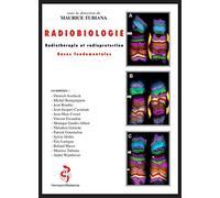 Radiobiologie Radiothérapie et radioprotection. Bases fondamentales - Maurice Tubiana - Hermann - broché - Etude