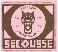 Radioclit Presents Secousse: African Dance Music Anthems