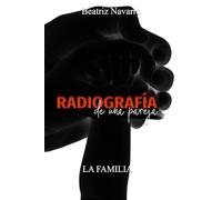 Radiografía de una pareja: La familia