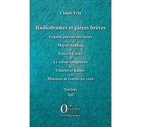 Radiogrames et pièces brèves - Claude Prin - Orizons - broché - Théâtre