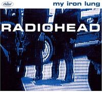 Radiohead - Mon poumon d'acier