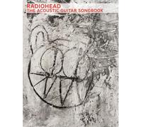 RADIOHEAD - THE ACOUSTIC GUITAR SONGBOOK - GUITAR TAB