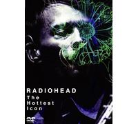 RADIOHEAD ~The Hottest Icon~ [DVD]