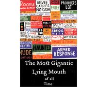 Radiohead : The Most Gigantic Lying Mouth of All Time