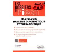 Radiologie: Imagerie diagnostique et thérapeutique