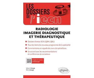 Radiologie: Imagerie diagnostique et thérapeutique