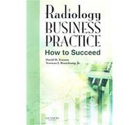 Radiology Business Practice David M. Yousem, Norman J. Beauchamp (Auteur)