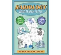 Radiology Word Search: 50+ Medical Imaging & Diagnostic Terminology Puzzles for X-Ray, CT, MRI & Ultrasound | 6×9 Puzzle Book ... Gift for Holidays, Relaxation and Vacations