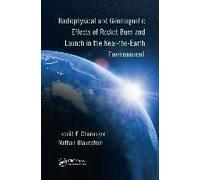Radiophysical And Geomagnetic Effects Of Rocket Burn And Launch In The Near-The-Earth Environment