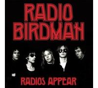 Radio Birdman – Radios Appear – Vinyle 12" – Version Trafalgar – Import