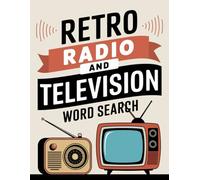 Radios & Televisions Word Search: A Fun Puzzle Book for Media, Broadcasting, and Entertainment Fans