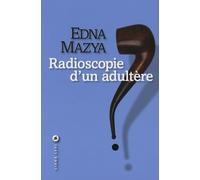 Radioscopie d'un adultère (0000)