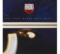 Radiostars - For What Might Have Been