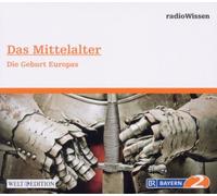 Radiowissen-Geschichte - Das Mittelalter [Import]