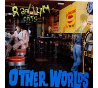 Radium Cats - Other Worlds