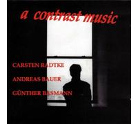 Radtke - A Contrast Music [Import]