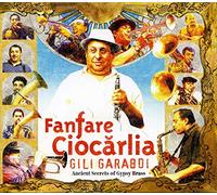 Fanfare Ciocarlia Gili Garabdi - Ancient Secrets of Gypsy Brass (CD) Album