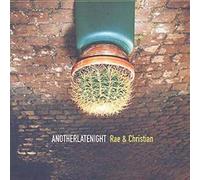 Rae & Christian - Another Late Night [Import]