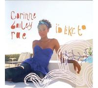 Rae, Corinne Bailey - I'd Like to Pt 2
