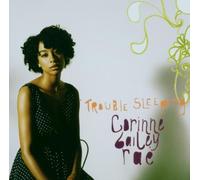 Rae, Corinne Bailey - Trouble Sleeping Pt 2