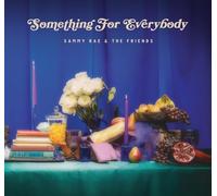 Rae, Sammy & the Friends - Something for Everybody