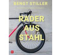 Räder aus Stahl: Von Rahmenbauern, Sammlern und Klassikern