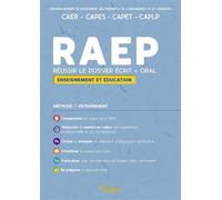 RAEP Enseignement et éducation - Dossier et entretien Concours et examens - CAPES, CAPET, CAPLP, CPE - Mathieu Clouet - Vuibert - broché - Scolaire / Universitaire