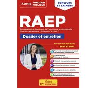RAEP - Réussir son dossier et son entretien - Catégories A, B et C Reconnaissance des acquis de l'expérience professionnelle - Fonction publique - Concours et examens 2024-2025 - Guillaume Detoc - Vui