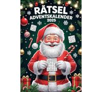 Rätsel Adventskalender 2025: 24 Tage festlicher Rätselspaß für Erwachsene mit 96 Seiten voller Unterhaltung - darunter Sudoku, Labyrinthe, Wortsuche-Rätsel und lustige Vaterwitze.