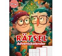 Rätsel Adventskalender: Rätselspaß hoch drei! - Jeden Tag ein Mix aus Wortsuchrätsel, Sudoku & Labyrinth für eine kreative Adventszeit