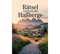 Rätsel rund um die Haßberge: Das perfekte Geschenk für Franken-Fans - Entdecken, Raten und Lernen im Naturpark Haßberge