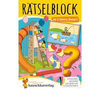 Rätselblock ab 3 Jahre, Band 3: Bunter Rätsel-Spaß für den Kindergarten - Fehler-Suchbilder, Labyrinth, Aufmerksamkeit und Feinmotor
