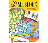Rätselblock ab 5 Jahre, Band 1, A5-Block: Kunterbunter Rätselspaß: Labyrinthe, Fehler finden, Suchbilder, Sudokus u.v.m.