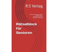 Rätselblock für Senioren: 200 abwechslungsreiche Rätsel in großer Schrift - Gedächtnistraining und Denksport für jeden Tag