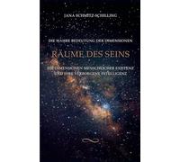 Räume des Seins: Die wahre Bedeutung der Dimensionen