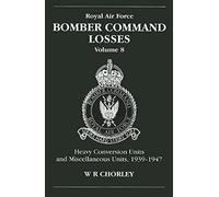 Raf Bomber Command Losses Of The Second World War 8
