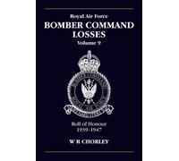Raf Bomber Command Losses Volume 9