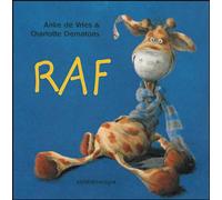 Raf - dematons charlotte - Kaleidoscope - relié - Album jeunesse dès 3 ans