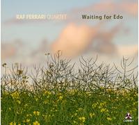 Raf Ferrari Quartet - Waiting for Edo [Import]